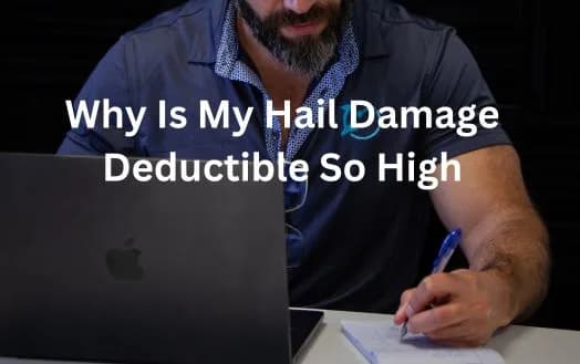 Why Is My Hail Damage Deductible So High