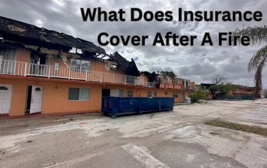 What Does Insurance Cover After A Fire - Does Homeowners Insurance Cover Fire Damage